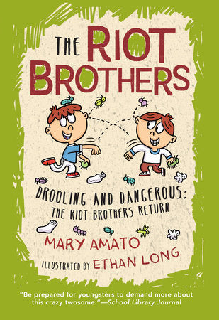 Drooling and Dangerous Paperback by by Mary Amato; illustrated by Ethan Long