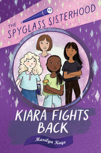 Kiara Fights Back Hardcover by by Marilyn Kaye