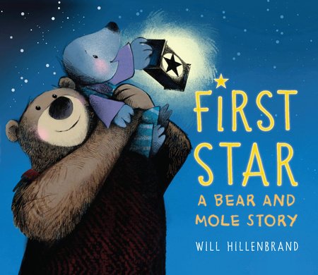First Star Paperback by Will Hillenbrand