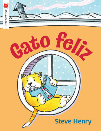 Gato feliz Paperback by Written & illustrated by Steve Henry