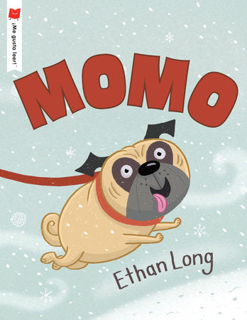 Momo Paperback by Written & illustrated by Ethan Long