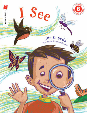 I See Paperback by written and illustrated by Joe Cepeda