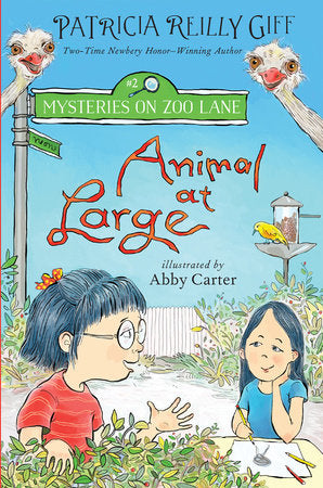 Animal at Large Paperback by by Patricia Reilly Giff; illustrated by Abby Carter