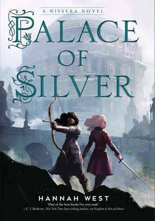 Palace of Silver Paperback by by Hannah West