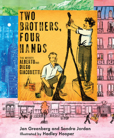 Two Brothers, Four Hands Paperback by by Jan Greenberg and Sandra Jordan; illustrated by Hadley Hooper