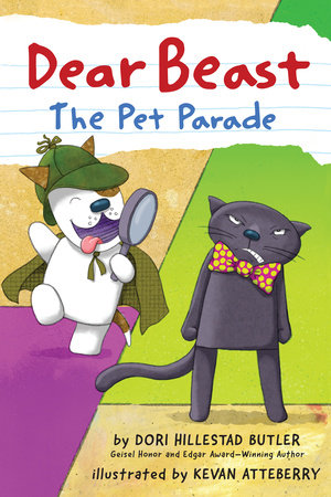 Dear Beast: The Pet Parade Paperback by by Dori Hillestad Butler; illustrated by Kevan Atteberry