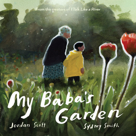 My Baba's Garden Hardcover by Jordan Scott