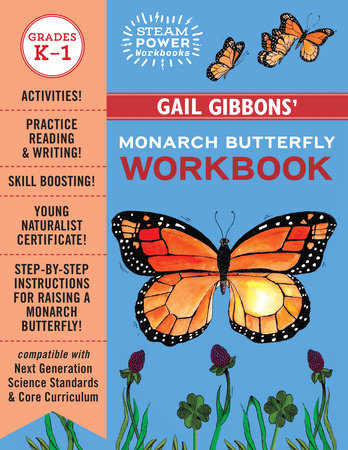 Gail Gibbons' Monarch Butterfly Workbook Paperback by Written & illustrated by Gail Gibbons