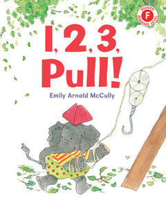 1, 2, 3, Pull! Paperback by Written & illustrated by Emily Arnold McCully