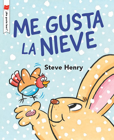 Me encanta la nieve Paperback by Steve Henry