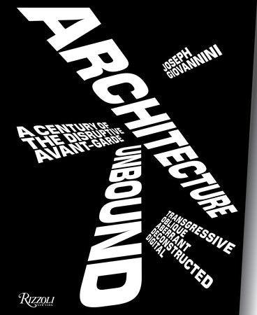 Architecture Unbound Hardcover by Joseph Giovannini