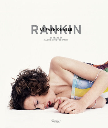 Rankin Hardcover by Rankin; Contributions by Jefferson Hack, Katie Grand, Kate Moss, and Donna Matthews