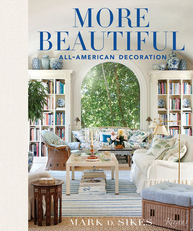 More Beautiful Hardcover by Mark Sikes