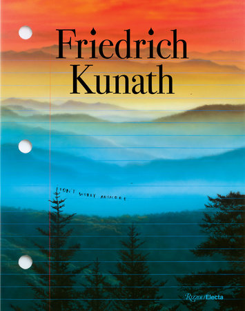 Friedrich Kunath Hardcover by Written by Friedrich Kunath, James Elkins, James Frey and Ariana Reines;  Interview with John McEnroe