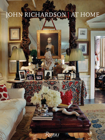 John Richardson: At Home Hardcover by John Richardson; principal photography by Francois Halard; introduction by James Reginato