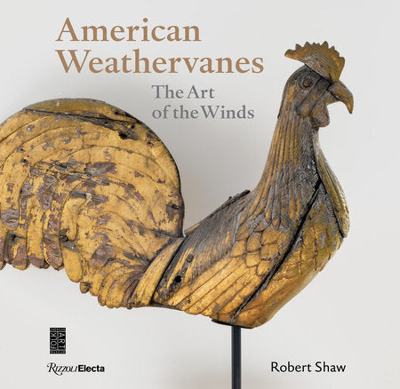 American Weathervanes Hardcover by Robert Shaw