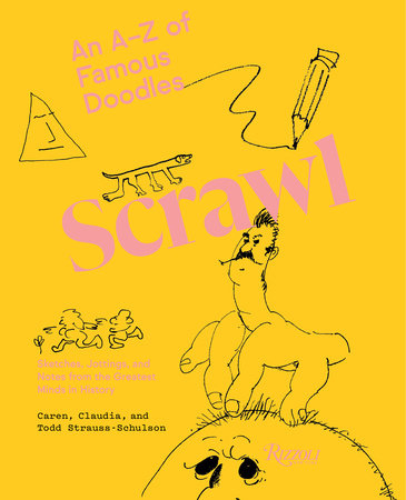 Scrawl Hardcover by Todd Strauss-Schulson, Caren Strauss-Schulson, and Claudia Strauss-Schulson