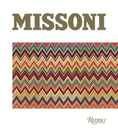 Missoni Deluxe Edition Hardcover by Massimiliano Capella in collaboration with the Missoni Archive; forewords by Mario Boselli and Luca Missoni