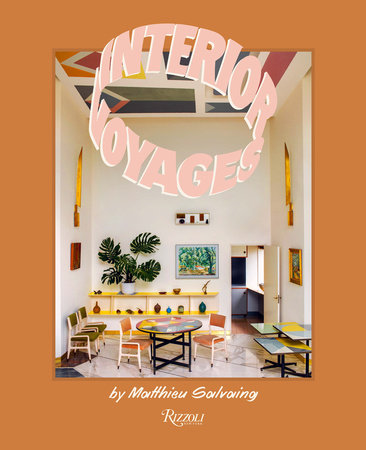 Interior Voyages Hardcover by Matthieu Salvaing