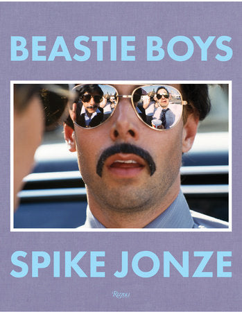 Beastie Boys Hardcover by Spike Jonze; texts by Mike Diamond and Adam Horovitz