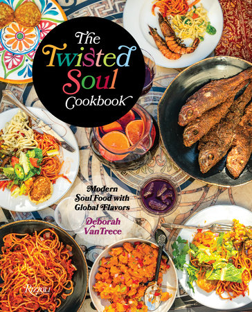 The Twisted Soul Cookbook Hardcover by Deborah VanTrece