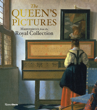 The Queen's Pictures Hardcover by Anna Poznanskaya; Foreword by Tim Knox