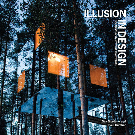 Illusion in Design Hardcover by Paul Gunther and Gay Giordano