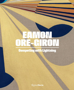 Eamon Ore-Giron Hardcover by Miranda Lash, C. Ondine Chavoya, and Jace Clayton