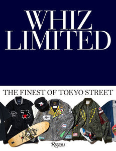 Whiz Limited Hardcover by Whiz Limited / Hiroaki Shitano; Foreword by Hiroshi Fujiwara
