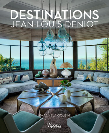 Jean-Louis Deniot: Destinations Hardcover by Pamela Golbin