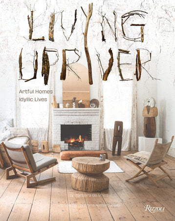 Living Upriver Hardcover by Barbara de Vries. Introduction by Emma Austen Tuccillo.