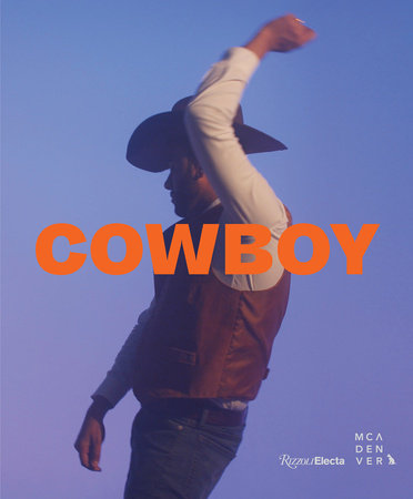 Cowboy Hardcover by Nora Burnett Abrams, Miranda Lash, Darlene Dueck, Amanda Hunt, Tyree Boyd Pates, and Jongwoo Jeremy Kim