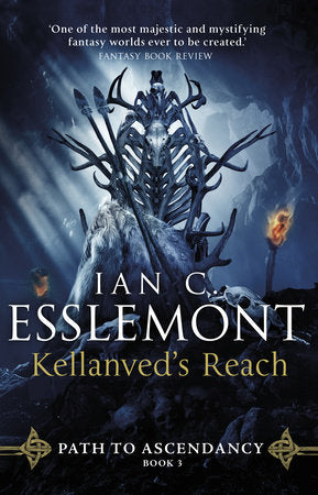 Kellanved's Reach Paperback by Ian C. Esslemont