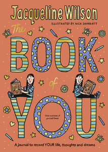 The Book of You Paperback by Jacqueline Wilson; Illustrated by Nick Sharratt