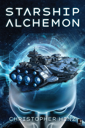 Starship Alchemon Paperback by Christopher Hinz