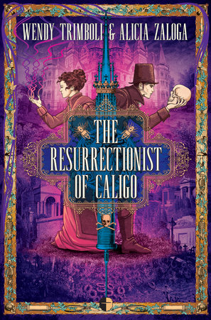 The Resurrectionist of Caligo Paperback by Wendy Trimboli