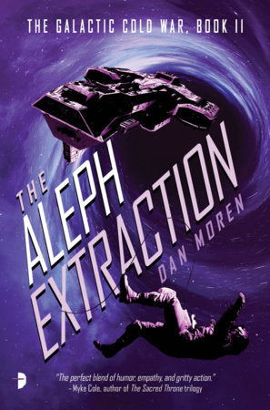 The Aleph Extraction Paperback by Dan Moren