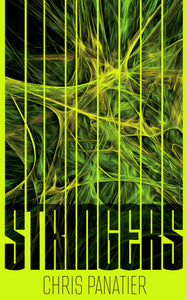 Stringers Paperback by Chris Panatier