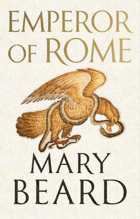 Emperor of Rome Hardcover by Mary Beard