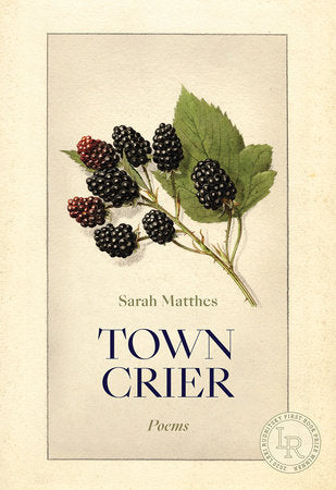 Town Crier Paperback by Sarah Matthes