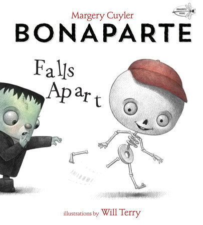 Bonaparte Falls Apart Paperback by Margery Cuyler; illustrated by Will Terry