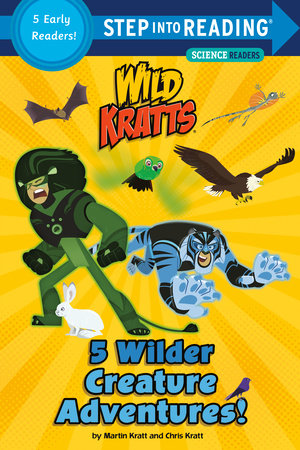5 Wilder Creature Adventures (Wild Kratts) Paperback by Martin Kratt and Chris Kratt; illustrated by Random House