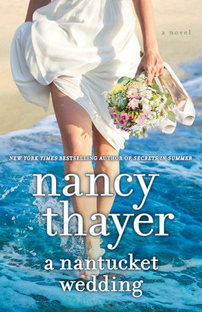 A Nantucket Wedding Paperback by Nancy Thayer