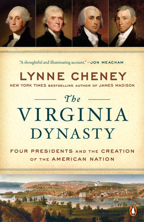 The Virginia Dynasty Paperback by Lynne Cheney