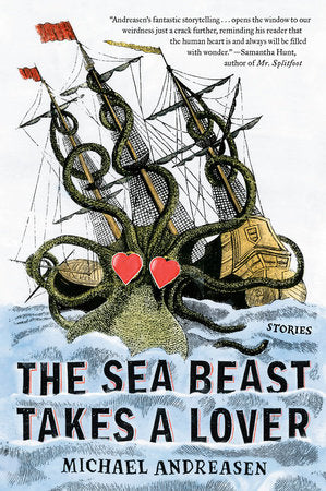 The Sea Beast Takes a Lover Paperback by Michael Andreasen