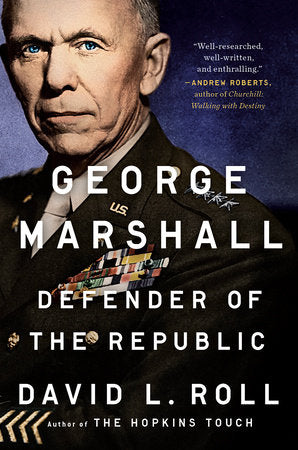 George Marshall Paperback by David L. Roll