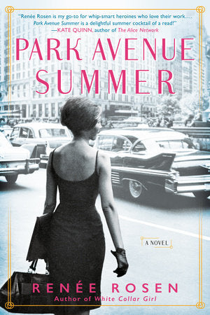 Park Avenue Summer Paperback by Renée Rosen