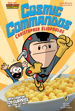 Cosmic Commandos Paperback by Christopher Eliopoulos