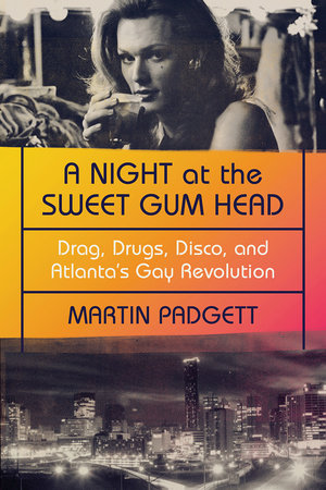 A Night at the Sweet Gum Head Paperback by Martin Padgett