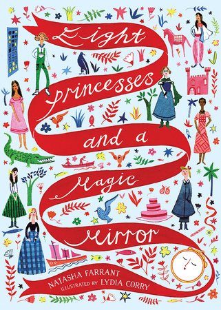 Eight Princesses and a Magic Mirror Hardcover by Natasha Farrant, Lydia Corry (Illustrated by)